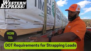 What DOT Requires When Strapping a Load [upl. by Bertrand]