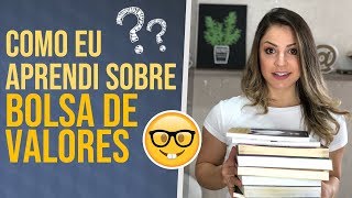 Como eu APRENDI a investir na bolsa de valores [upl. by Arnie372]