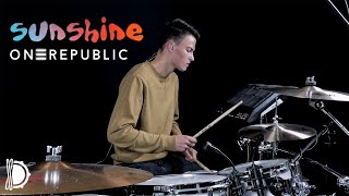 Sunshine  OneRepublic  Drum Cover [upl. by Ahsemit]