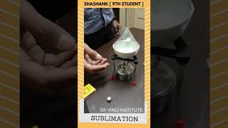 Class 09 Experiment  SUBLIMATION of Naphthalene Balls  Shorts [upl. by Adnerol]