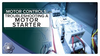 Troubleshooting a Motor Starter [upl. by Sivehc408]