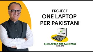 Empowering Pakistan Project OLPP  One Laptop Per Pakistani  Rehan Allahwala [upl. by Nawyt482]