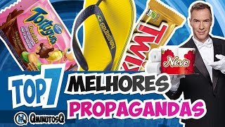 Melhores Propagandas Brasileiras  Top 7  QMQ S03E34 [upl. by Eatnohs]