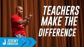 Motivational Message for TEACHERS  Jeremy Anderson [upl. by Eserehs]