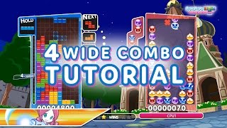 Puyo Puyo Tetris 4 Wide Combo Tutorial [upl. by Drofdeb172]