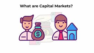 What are capital markets  Capital Markets Explained [upl. by Mallin649]