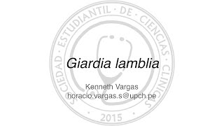 Giardia Lamblia [upl. by Honeywell]