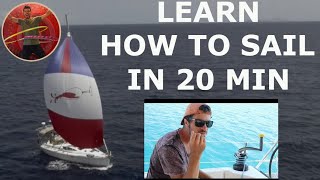 Learn How To Sail in 20 min [upl. by Elraet]