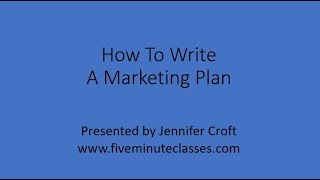 How To Write A Marketing Plan [upl. by Fanchette]