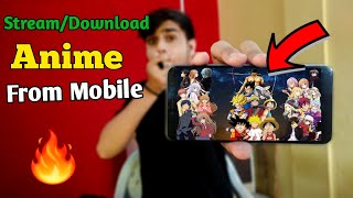 WATCH ANIME FOR FREE 😱 IN MOBILE  STREAMDOWNLOAD ANY ANIME FOR FREE  ANIME WITH SUBDUB  HINDI [upl. by Ailido440]