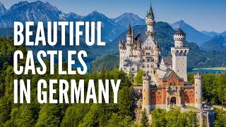 The 15 Most Beautiful Castles in Germany [upl. by Nilyahs625]