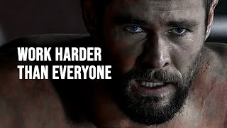 WORK HARDER THAN EVERYONE  Motivational Speech [upl. by Shirlee]